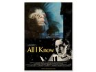 All I Know - Movie Poster A1 Signed! A1 594 x 840 mm